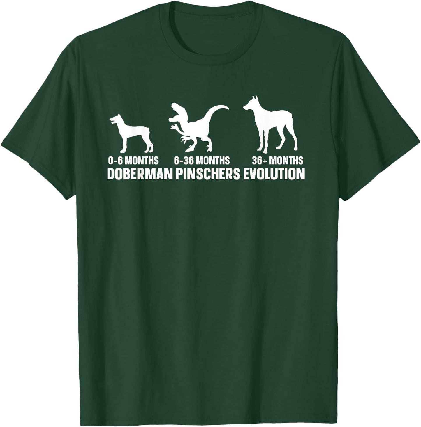Dog Lover Quote for a Doberman Pinscher Owner T-Shirt - T-Shirt | Forest
