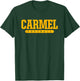 Carmel High School Football T-Shirt - T-Shirt | Forest