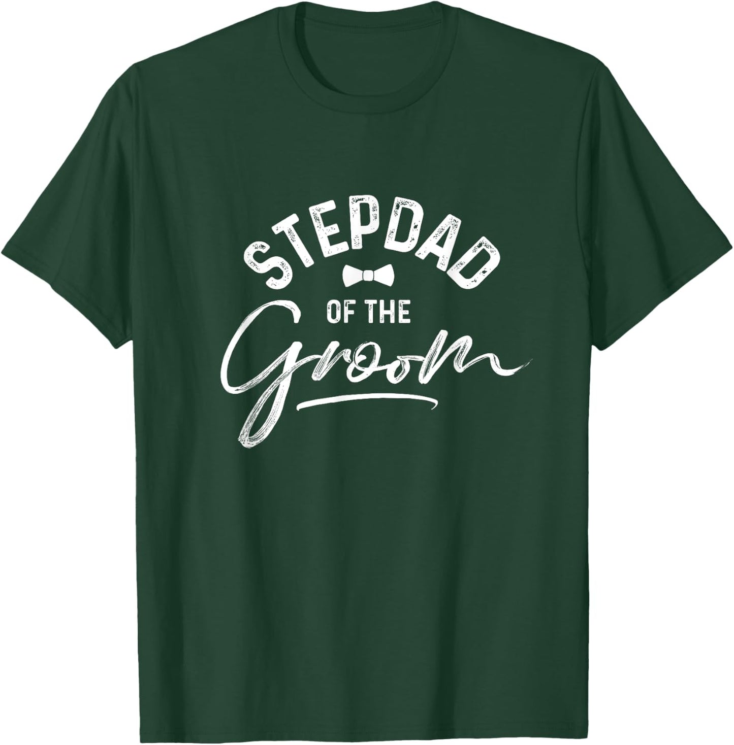 Stepdad Of The Groom Calligraphy for Wedding Party T-Shirt - T-Shirt | Forest