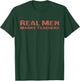 Real Men Marry Teachers Funny Wife Teacher Future Husband T-Shirt - T-Shirt | Forest