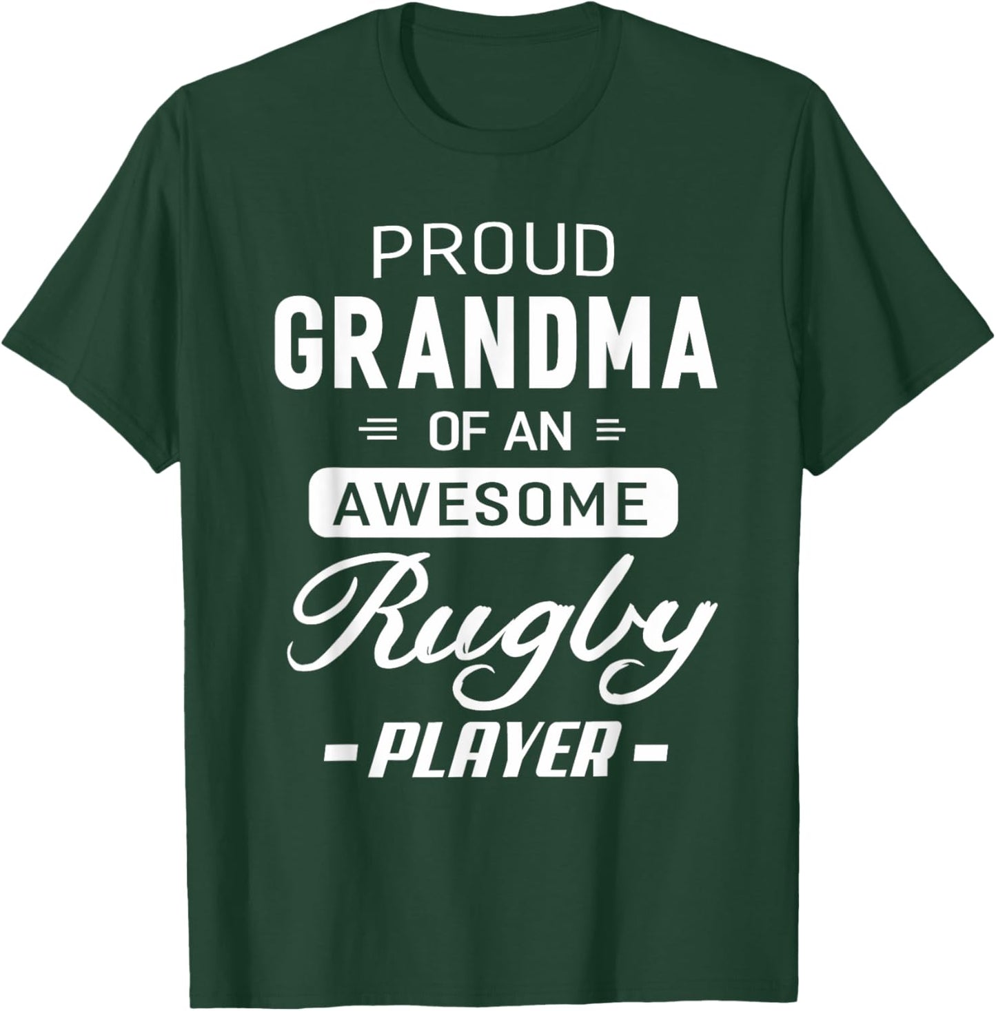 Proud Grandma Rugby Awesome Rugby Player Grandmother Gift T-Shirt - T-Shirt | Forest
