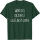 World's Okayest Guitar Player Guitarist Musician T-Shirt - T-Shirt | Forest