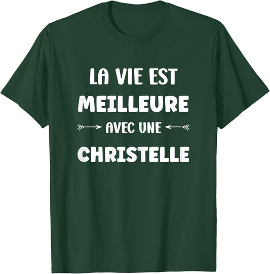Humor Christelle life is better with Christelle , Black, Female X-Small T-Shirt - T-Shirt | Forest