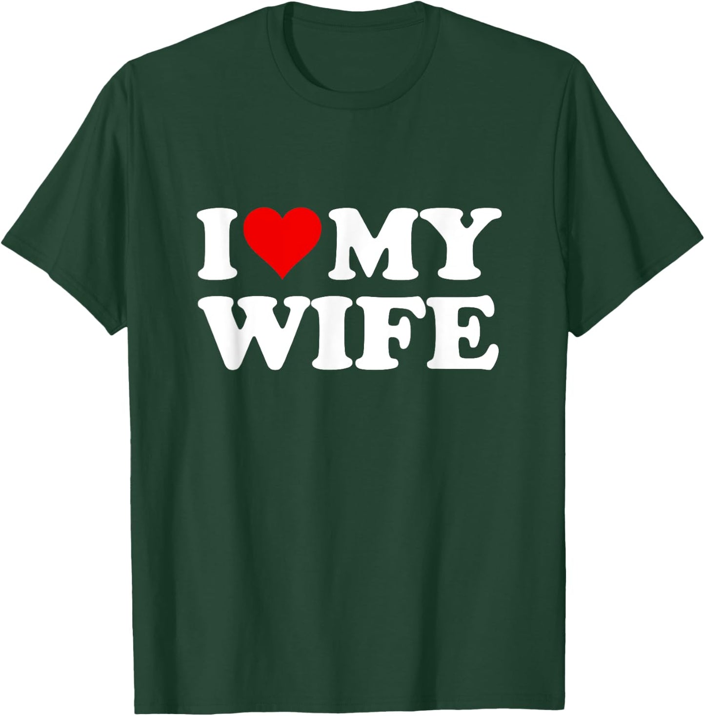 Red Heart I Love My Wife , black T-Shirt - T-Shirt | Forest