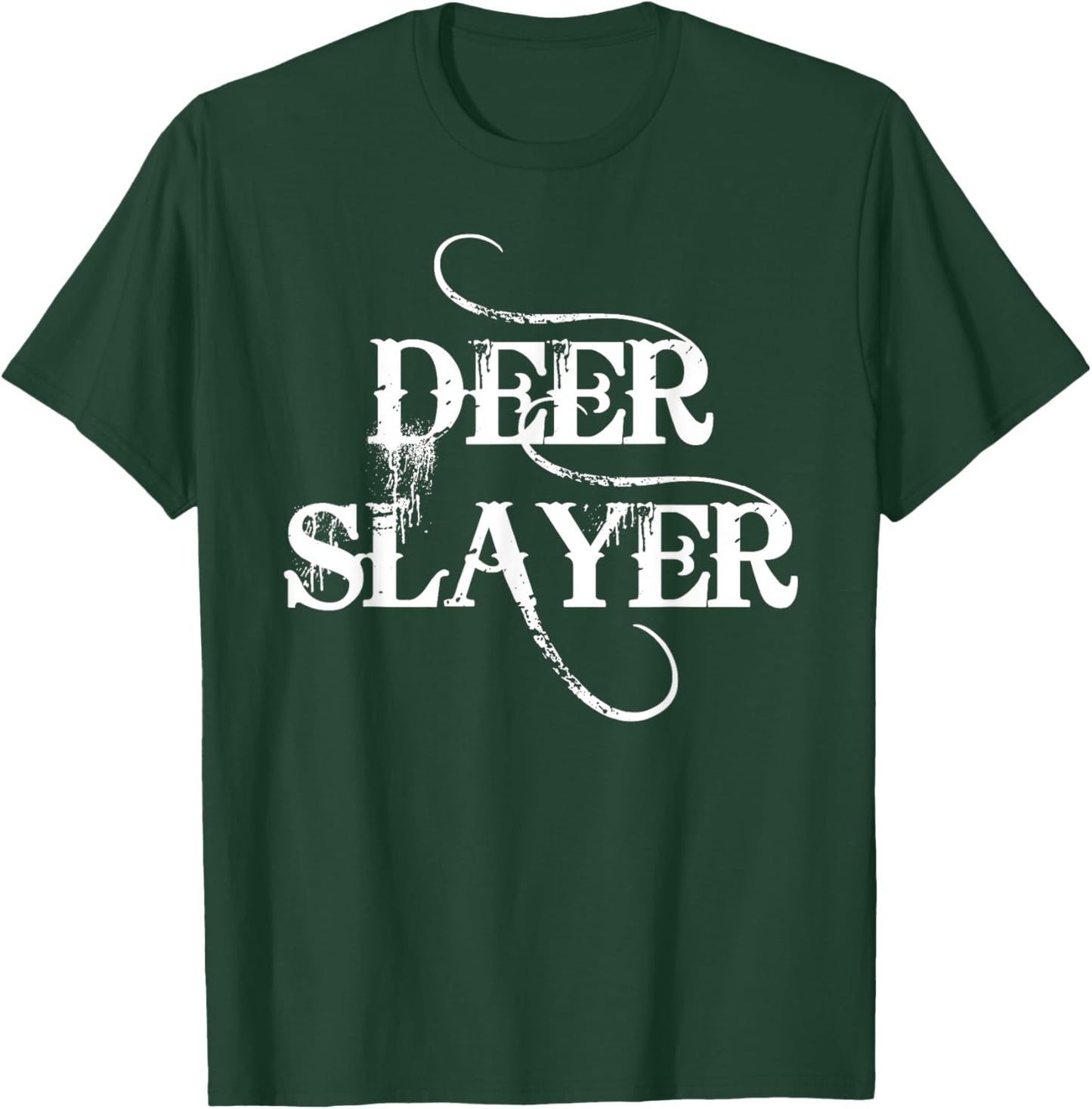 Hunting says "Deer Slayer" T-Shirt - T-Shirt | Forest