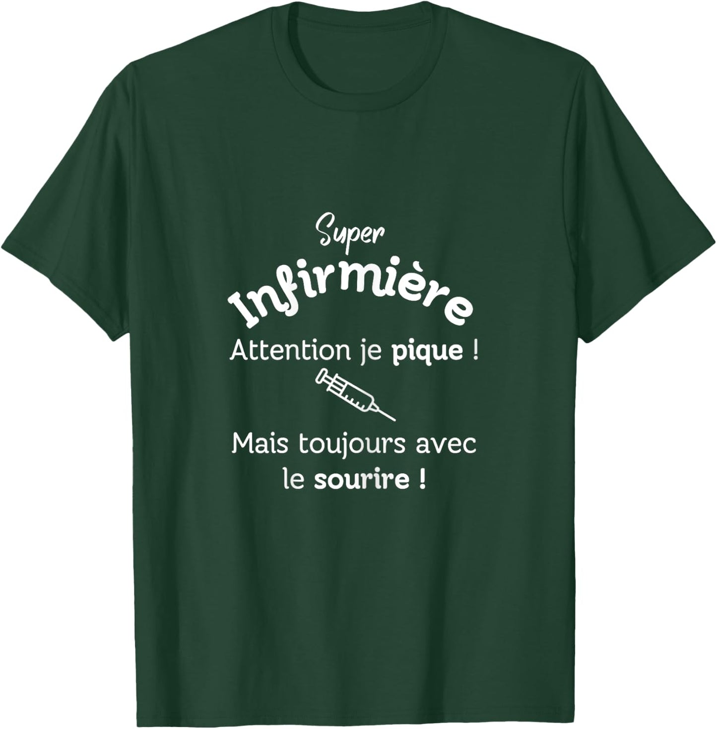 Super nurse attention je pique! Mais avec le smile! , Black, Female X-Small T-Shirt - T-Shirt | Forest