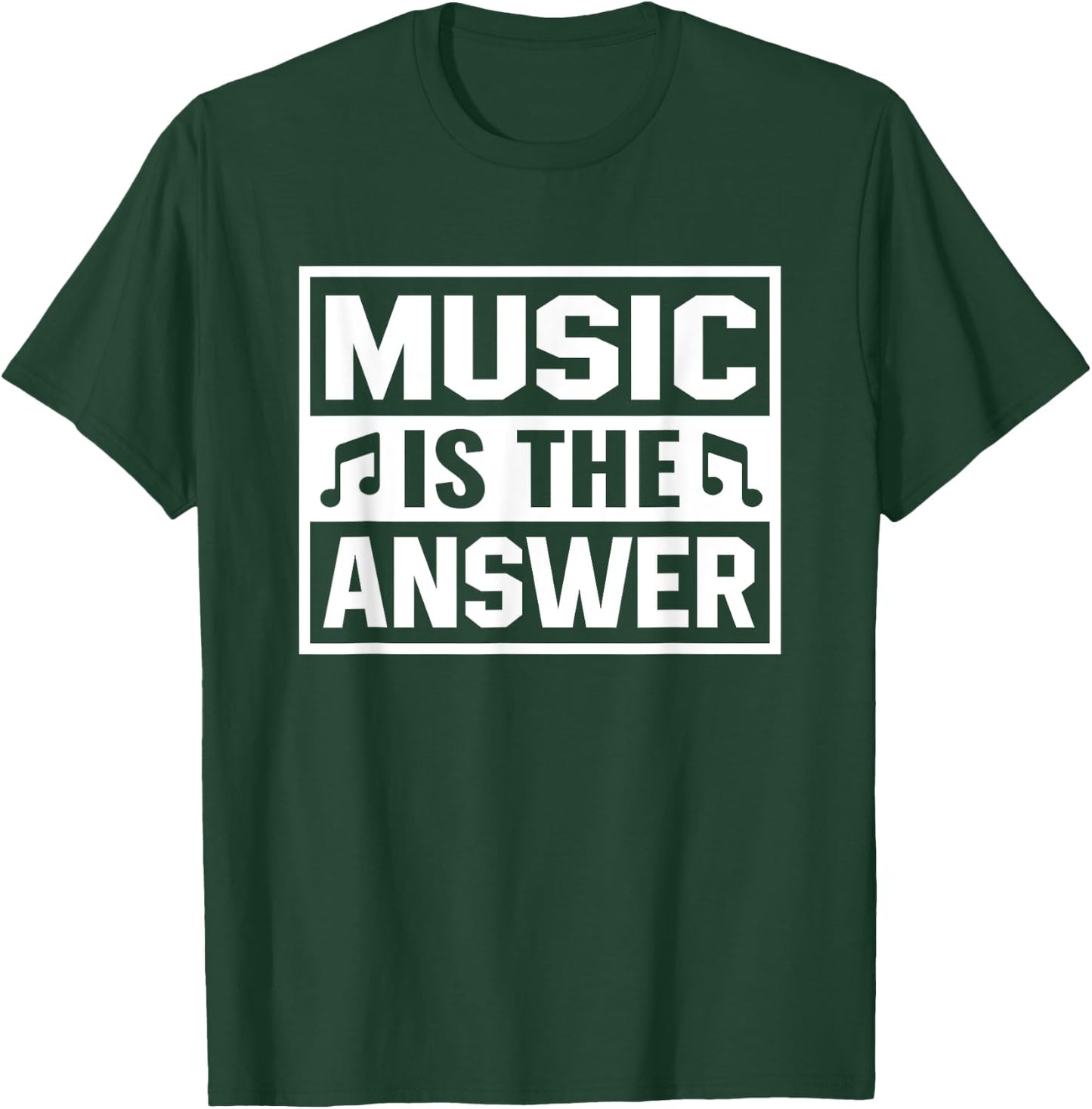 Music is The Answer Inspirierendes Musikdesign T-Shirt - T-Shirt | Forest
