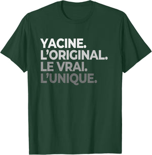 Name Yacine The Original Le Vrai L'Unique Father's Day , Black, S T-Shirt - T-Shirt | Forest