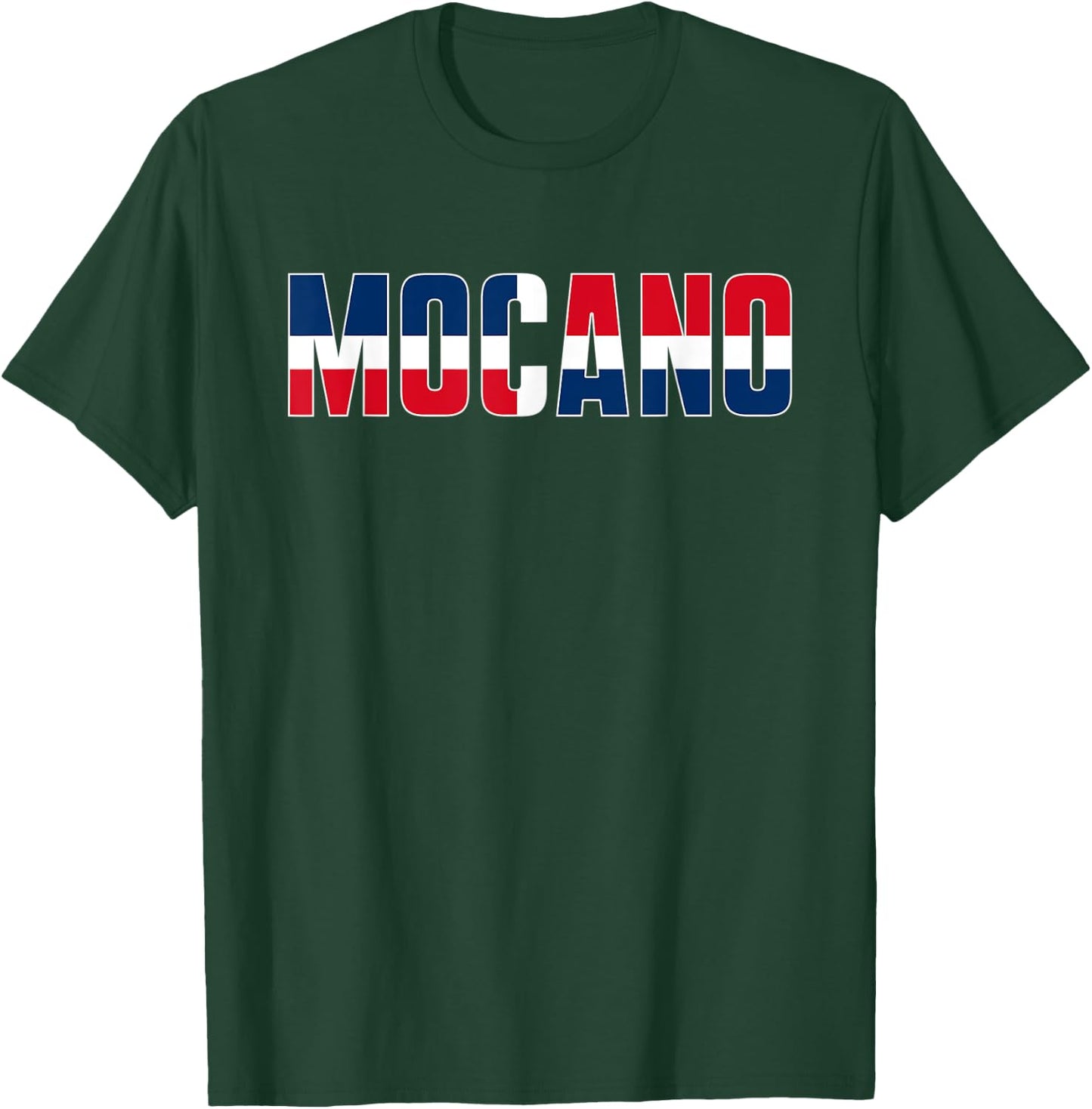Dominican Republic DR Flag for Mocanos T-Shirt - T-Shirt | Forest
