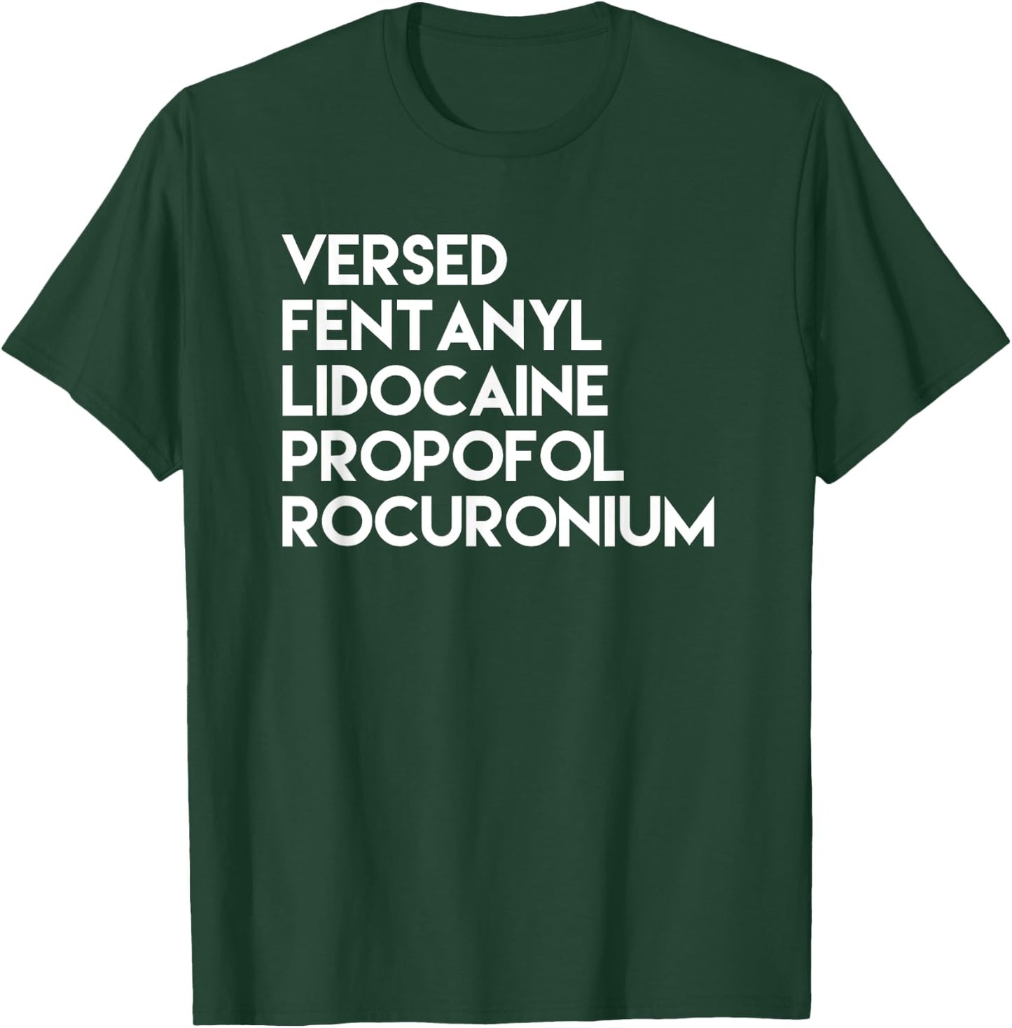 Awesome Anesthesia Induction T-Shirt - T-Shirt | Forest