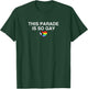 Funny Gay Pride Parade LGBTQ+ Meme Gag T-Shirt - T-Shirt | Forest
