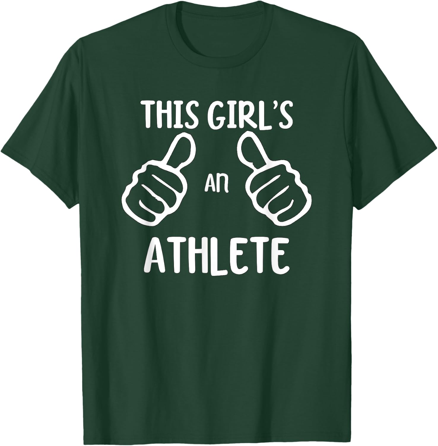 Funny Athletic Athlete This Girl's an Athlete T-Shirt - T-Shirt | Forest