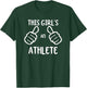 Funny Athletic Athlete This Girl's an Athlete T-Shirt - T-Shirt | Forest
