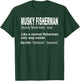 Funny Musky Fishing Shirt for Musky Anglers T-Shirt - T-Shirt | Forest