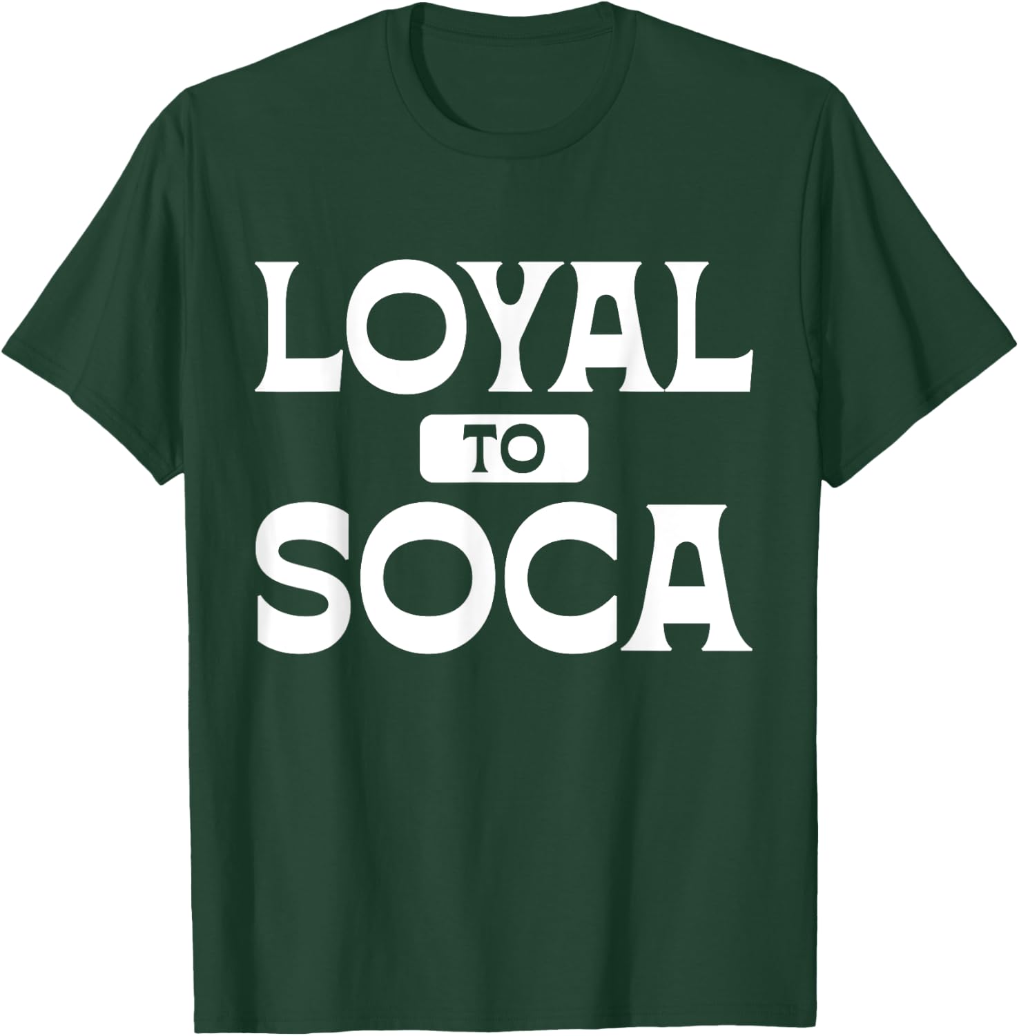 Loyal To Soca Caribbean Carnival Party Soca Fans T-Shirt - T-Shirt | Forest
