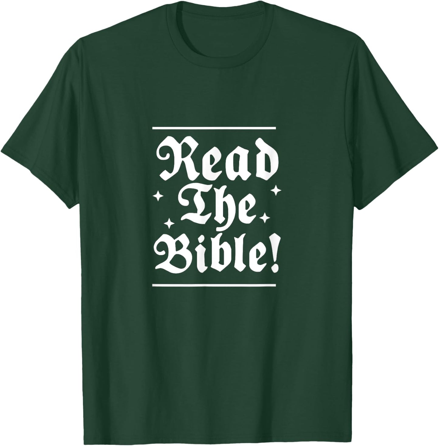 Read the Bible Christianity God Jesus Christ Faith T-Shirt - T-Shirt | Forest
