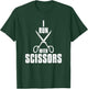 Funny I Run With Scissors Humor Barbers gift T-Shirt - T-Shirt | Forest