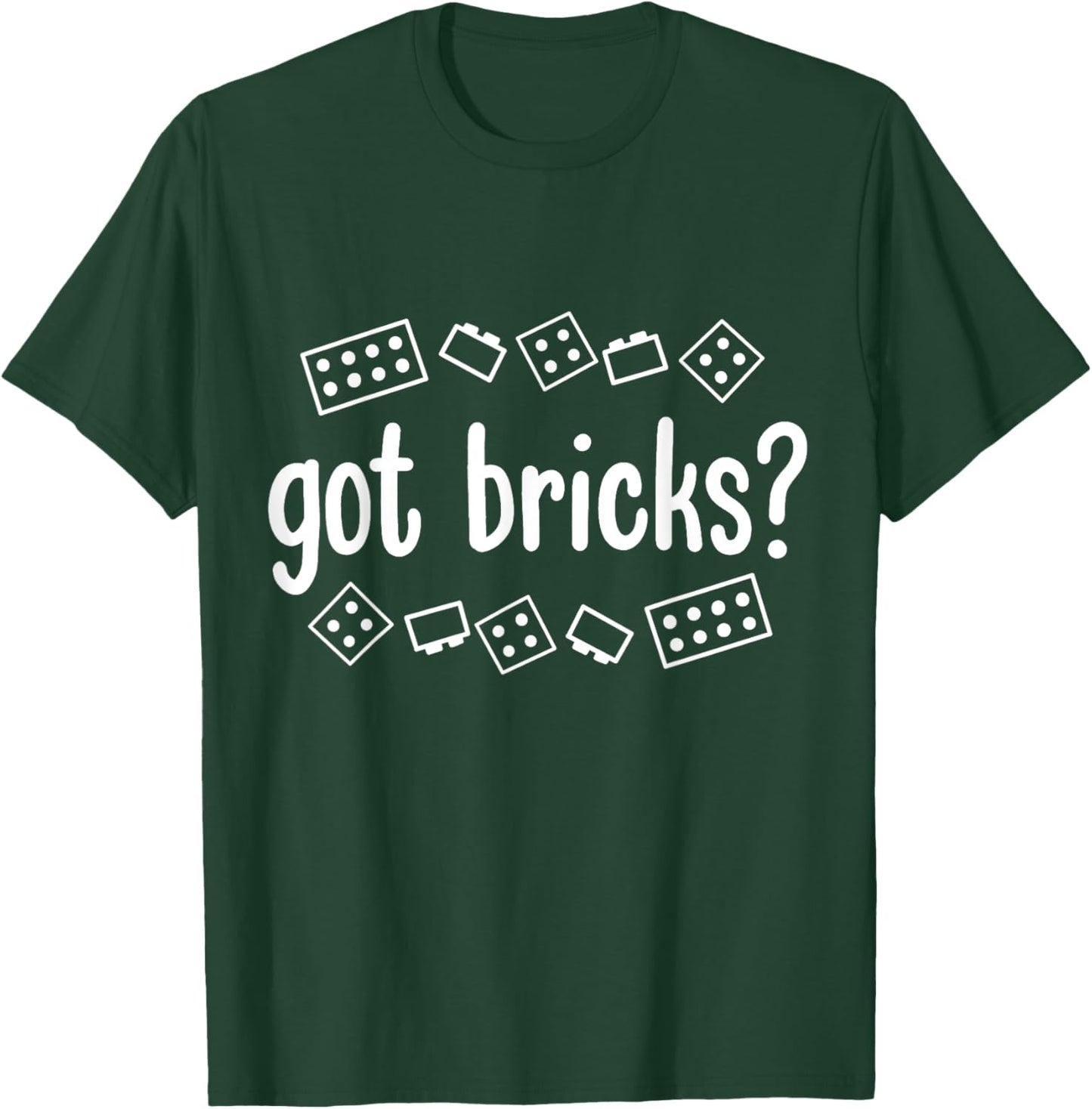 Got Bricks Funny Building Blocks Master Builder Men Adult T-Shirt - T-Shirt | Forest