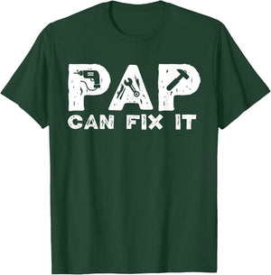 Pap Can Fix It Pap Grandpa Pap Grandfather T-Shirt - T-Shirt | Forest