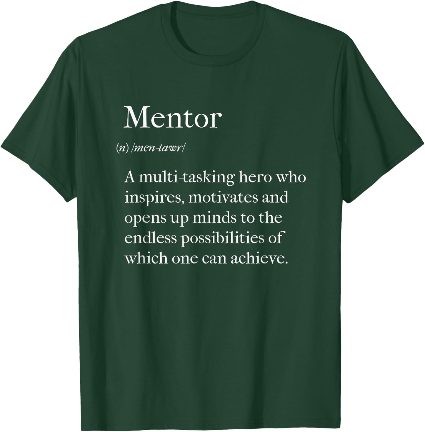 Mentor Definition Back to School Coach Appreciation T-Shirt - T-Shirt | Forest