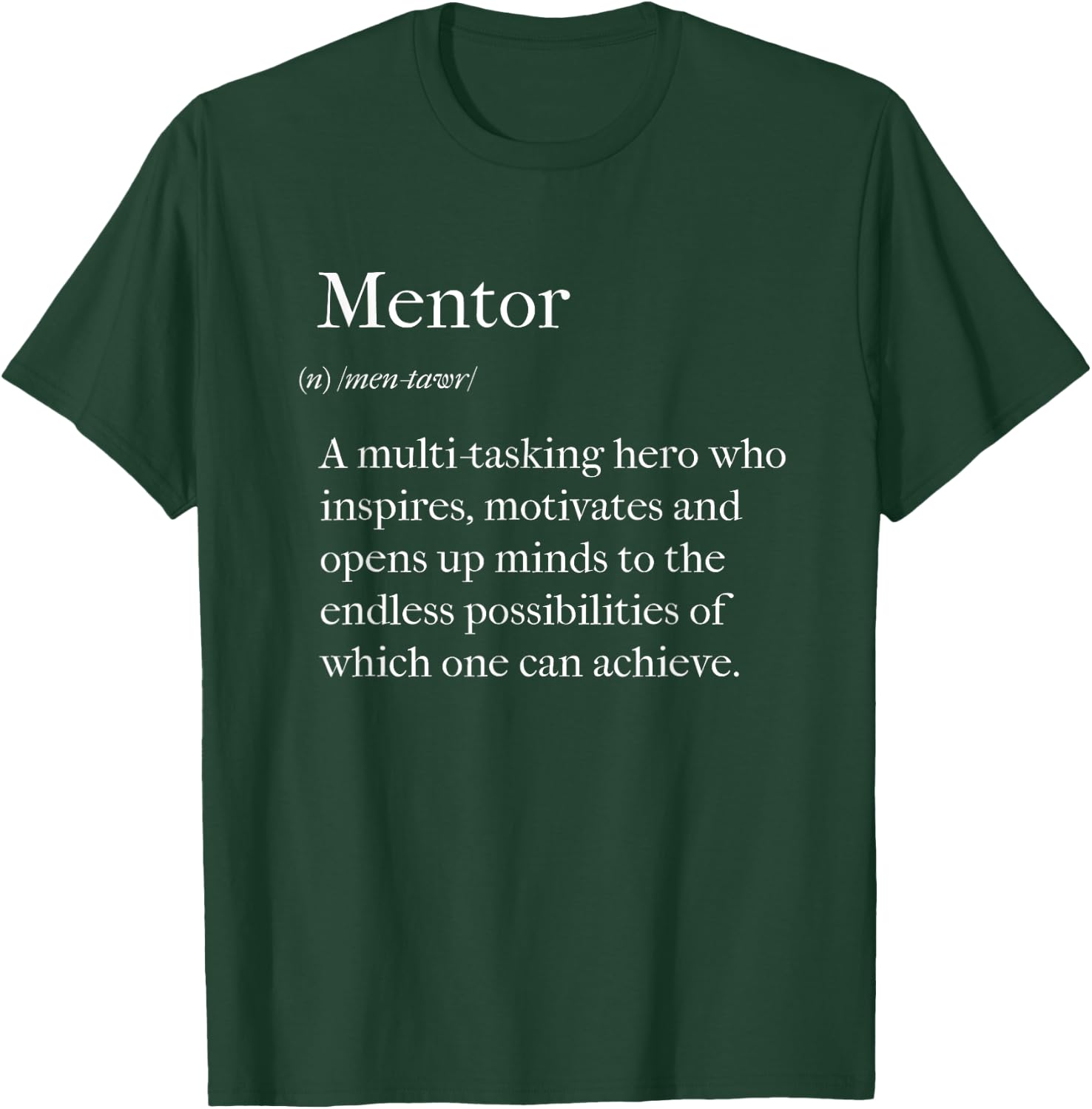 Mentor Definition Back to School Coach Appreciation T-Shirt - T-Shirt | Forest