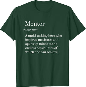 Mentor Definition Back to School Coach Appreciation T-Shirt - T-Shirt | Forest