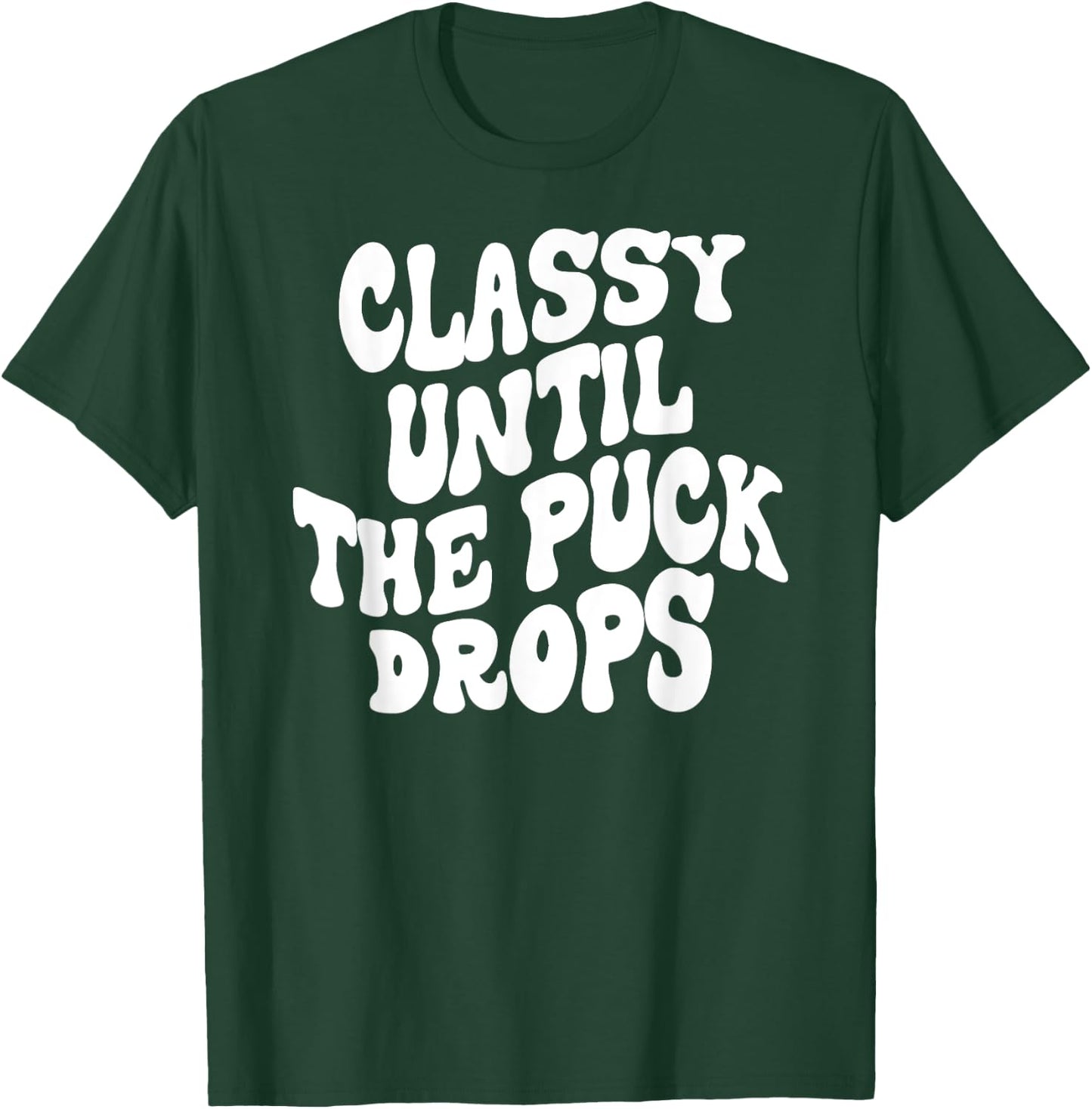 Hocky Lover Hockey Mom Retro Groovy Funny Classy Until the P T-Shirt - T-Shirt | Forest
