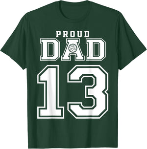 Custom Proud Volleyball Dad Number 13 Personalized T-Shirt - T-Shirt | Forest