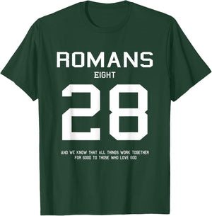 Romans 8:28 Christian Women Christian Quote Worship Gift T-Shirt - T-Shirt | Forest