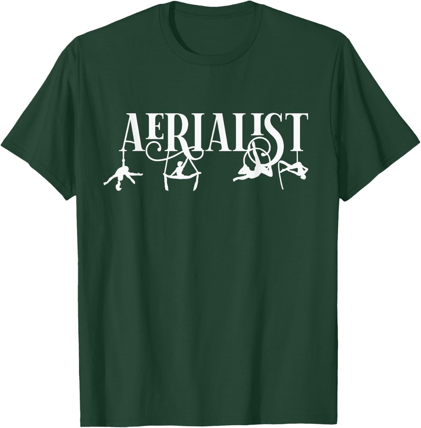Aerial Silks Girls Aerial Arts Aerial Yoga Aerialist Acrobat T-Shirt - T-Shirt | Forest