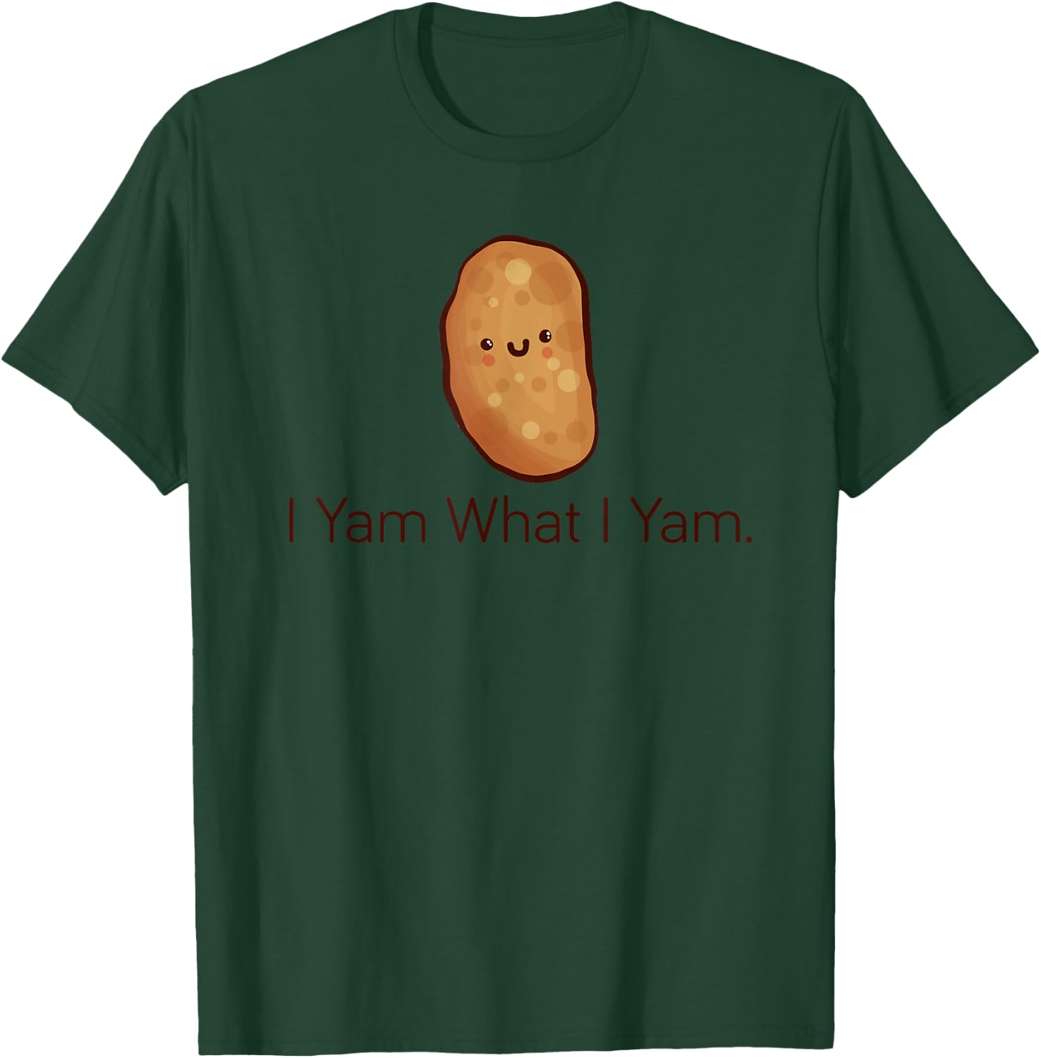 Funny "I Yam What I Yam" , Women & Youth T-Shirt - T-Shirt | Forest
