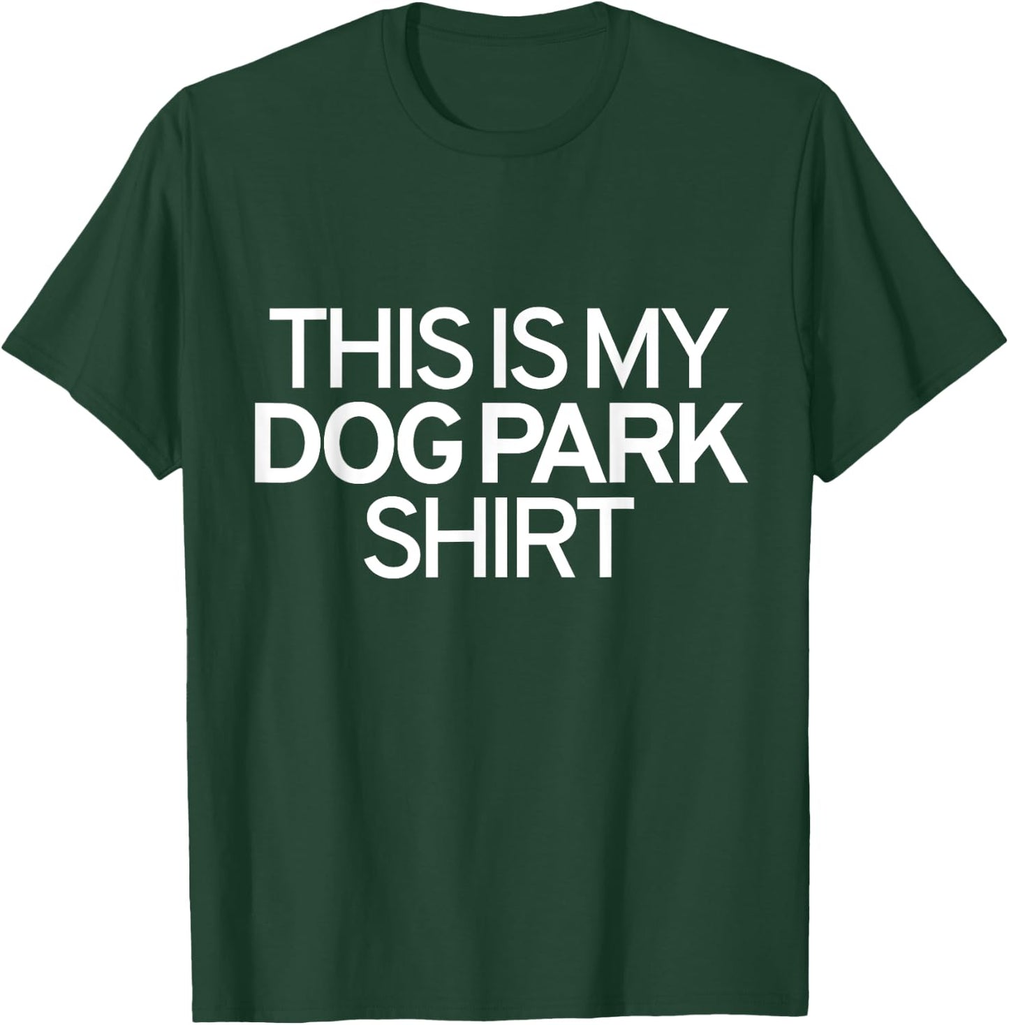 This Is My Dog Park Shirt Women Girls Kids T-Shirt - T-Shirt | Forest