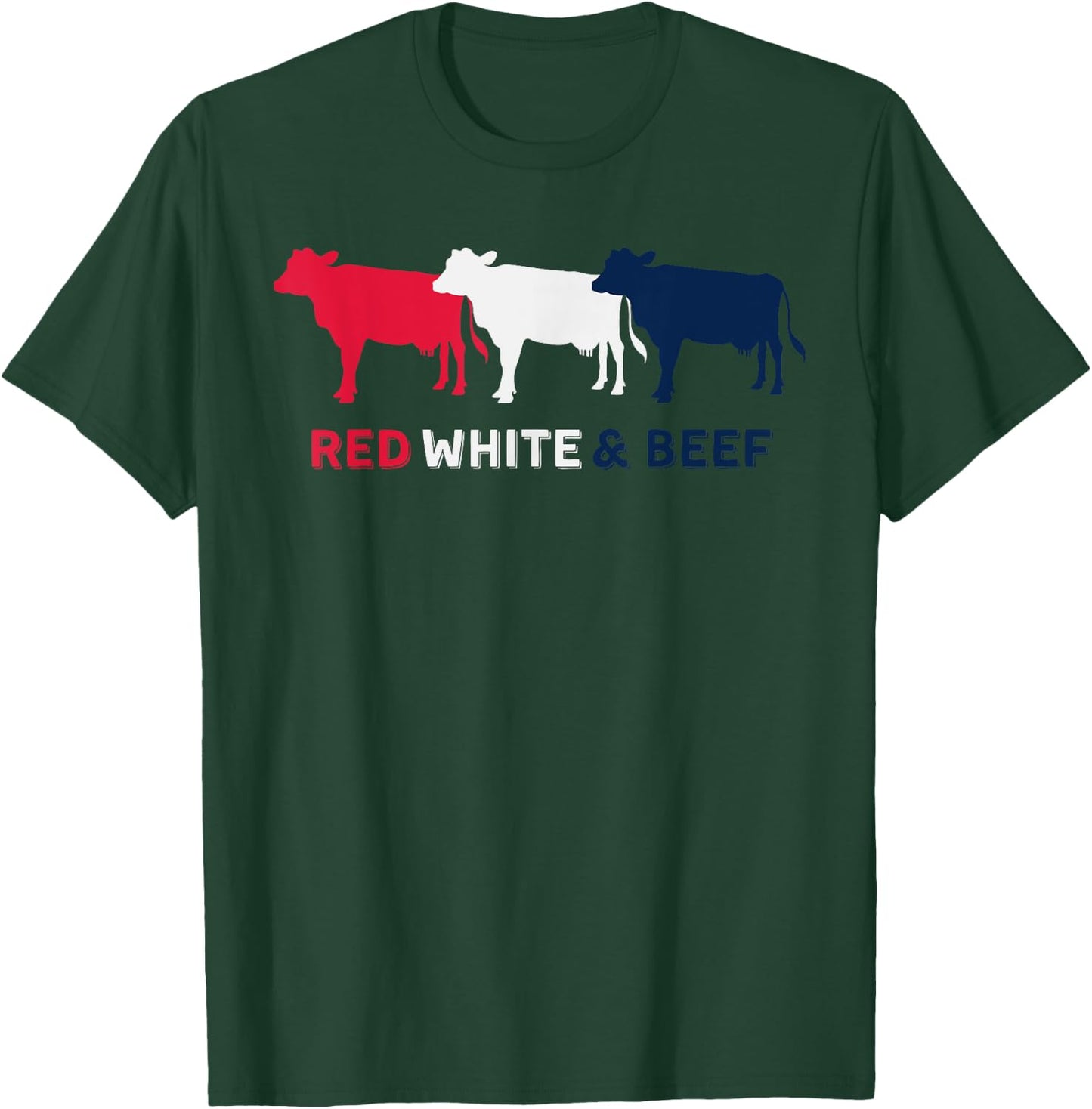 Red White and Beef 4th of July Cattle Cow American Flag BBQ T-Shirt - T-Shirt | Forest