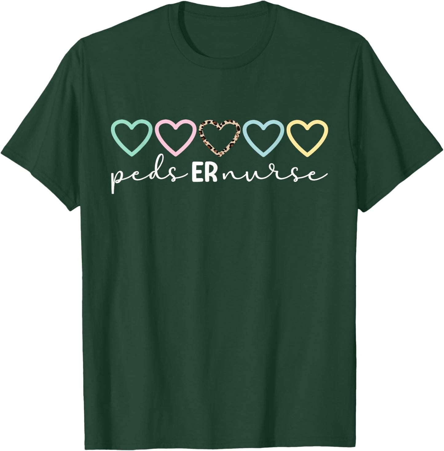 Peds ER Nurse Hearts Pediatric Emergency Nurse T-Shirt - T-Shirt | Forest