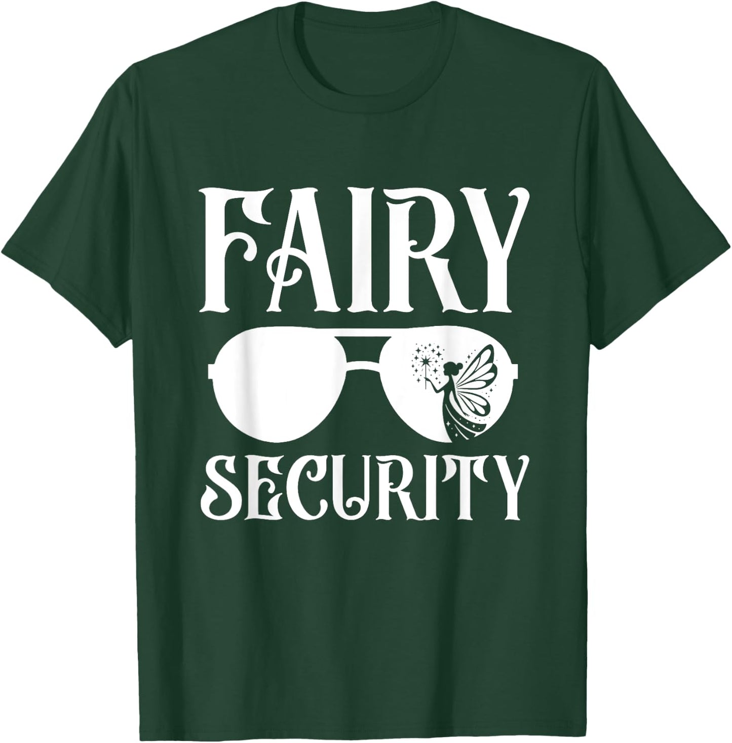 Fairy Security Birthday Family Halloween Costume Dad Mom T-Shirt - T-Shirt | Forest