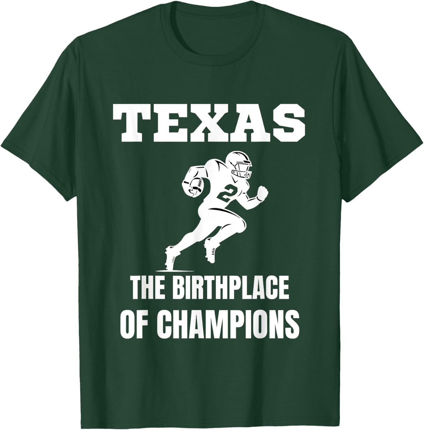 Texas American Football Champion Legends Players Team Fan T-Shirt - T-Shirt | Forest