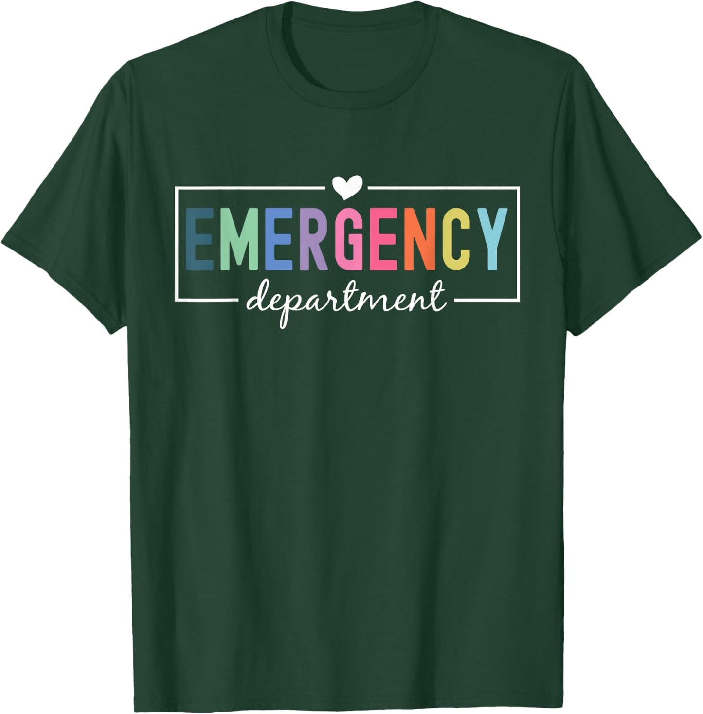 Emergency Room ER RN Nurse Department Healthcare Nursing T-Shirt - T-Shirt | Forest