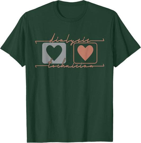 Dialysis Technician Funny Nephrology Tech Hemodialysis T-Shirt - T-Shirt | Forest