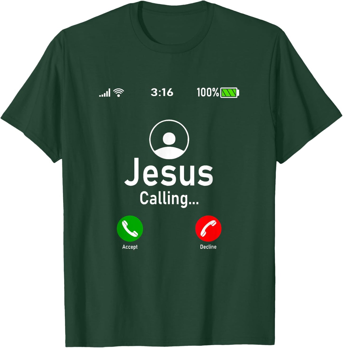 Jesus is Calling - Funny Jesus Christ Phone Christian Gift T-Shirt - T-Shirt | Forest