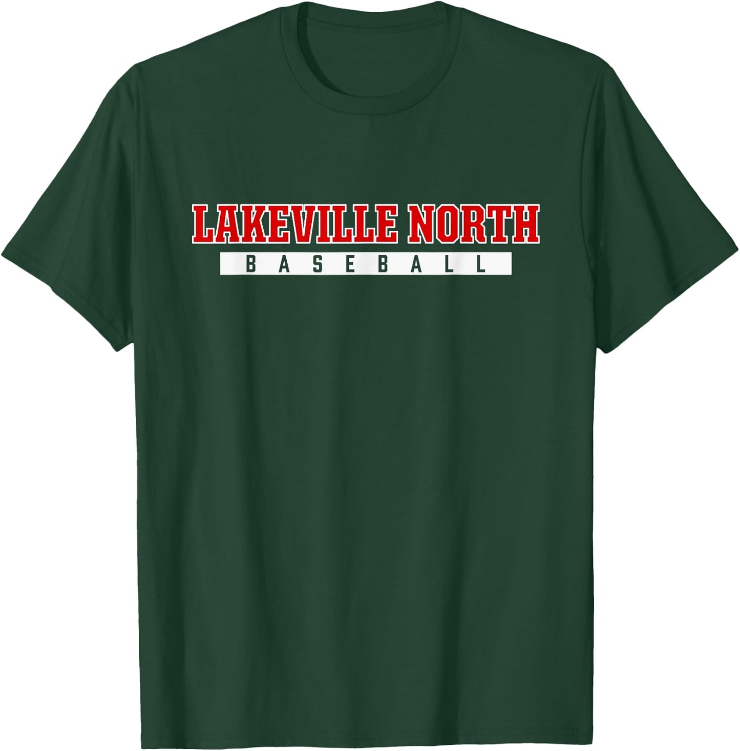 Lakeville North High School Baseball T-Shirt - T-Shirt | Forest