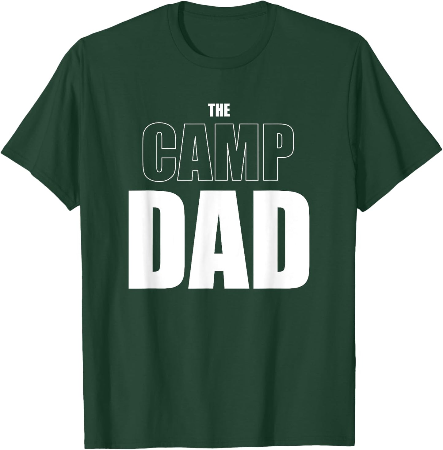 The Camp Dad Funny Camping T-Shirt - T-Shirt | Forest