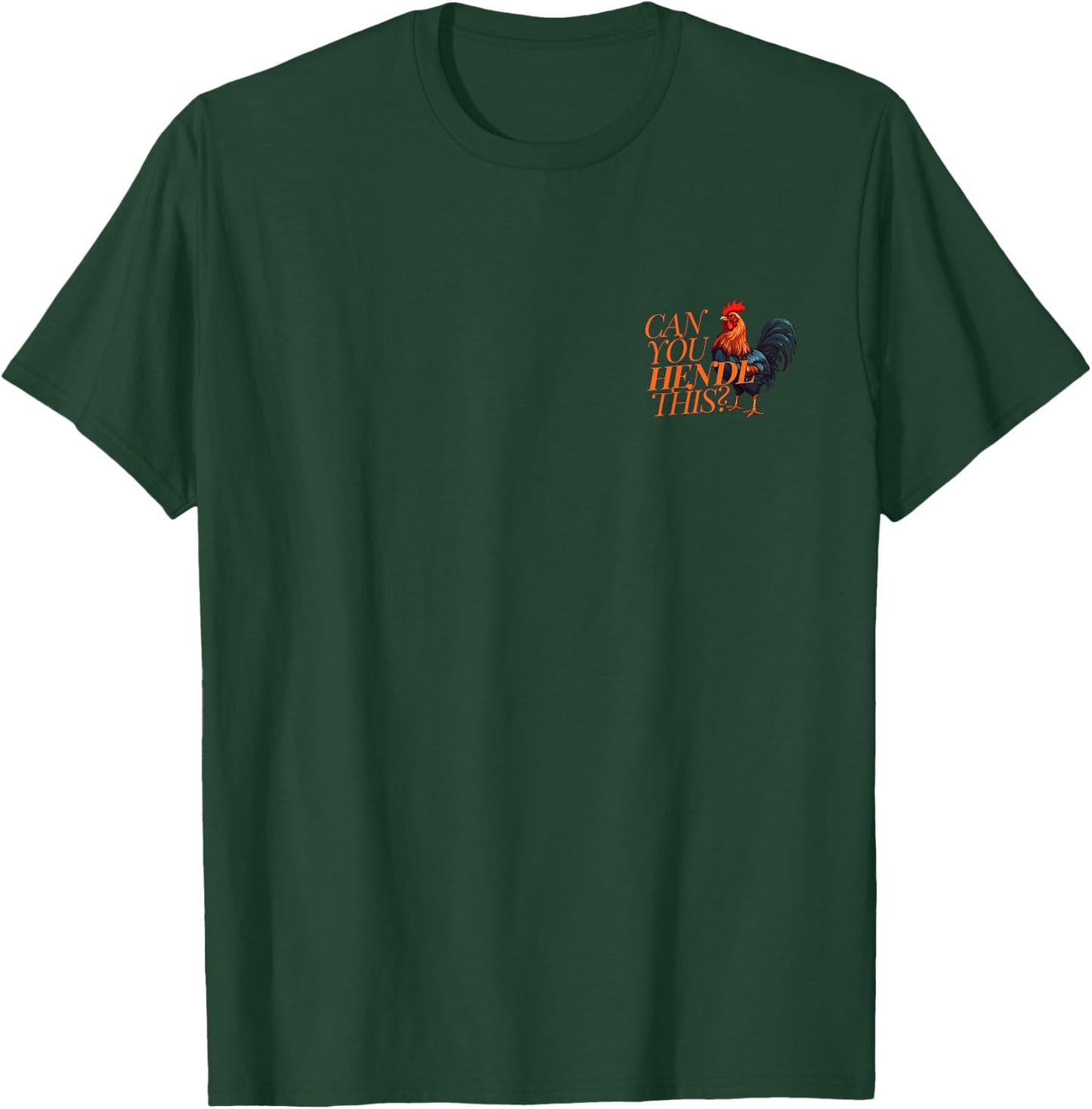 Can you Hendl this? Rooster Chicken Giggal Gockel Chicken Farm , black T-Shirt - T-Shirt | Forest