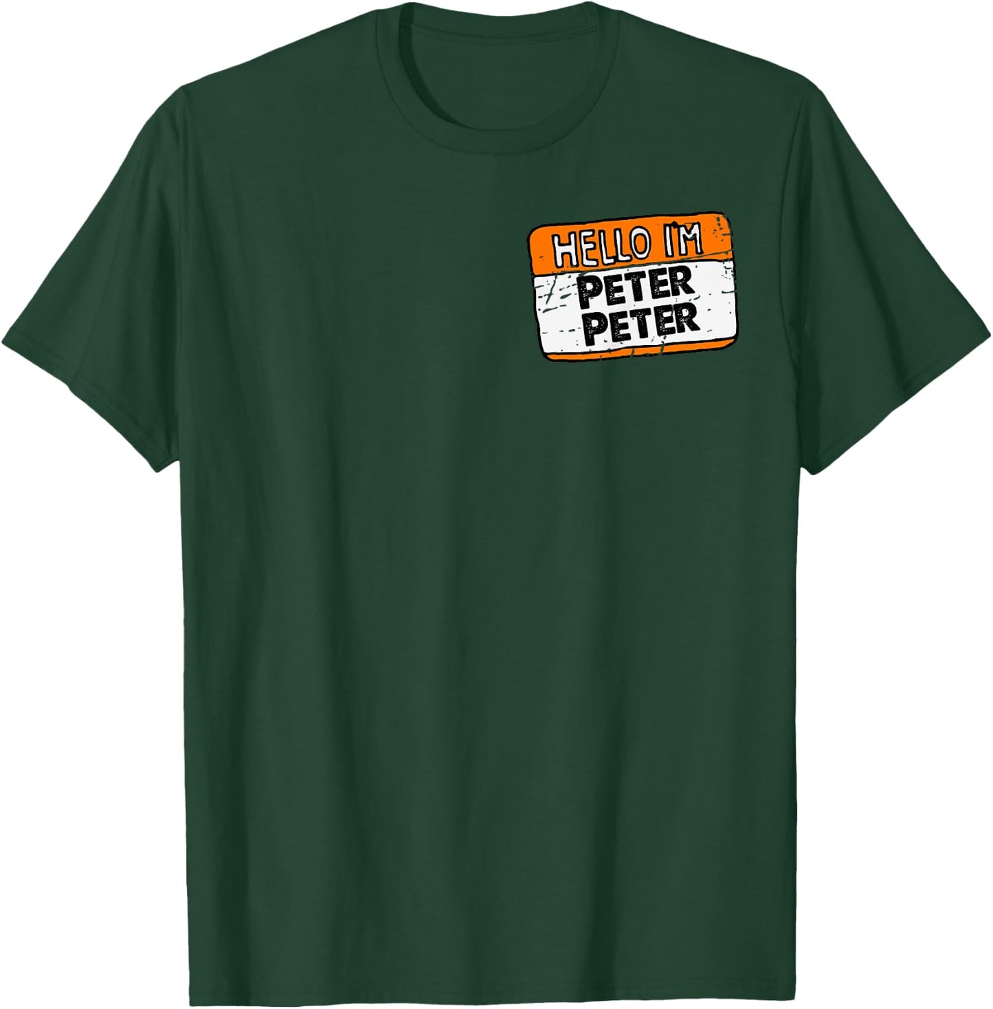 Hello, I'm Peter Peter, Pumpkin Eater! Halloween Name Tag T-Shirt - T-Shirt | Forest