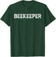 Beekeeper Bee Keeper Apiarist - Beekeeper T-Shirt - T-Shirt | Forest