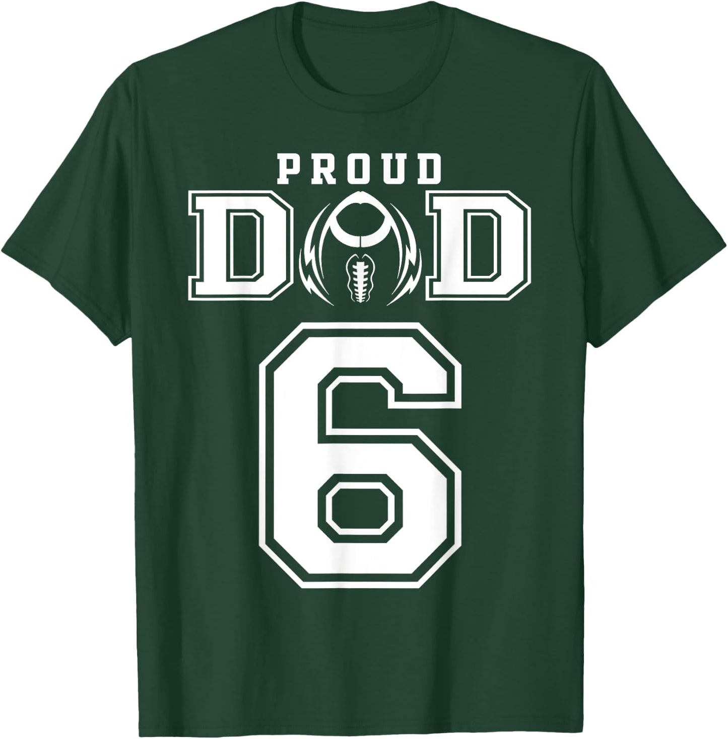 Custom Proud Football Dad Number 6 Personalized T-Shirt - T-Shirt | Forest