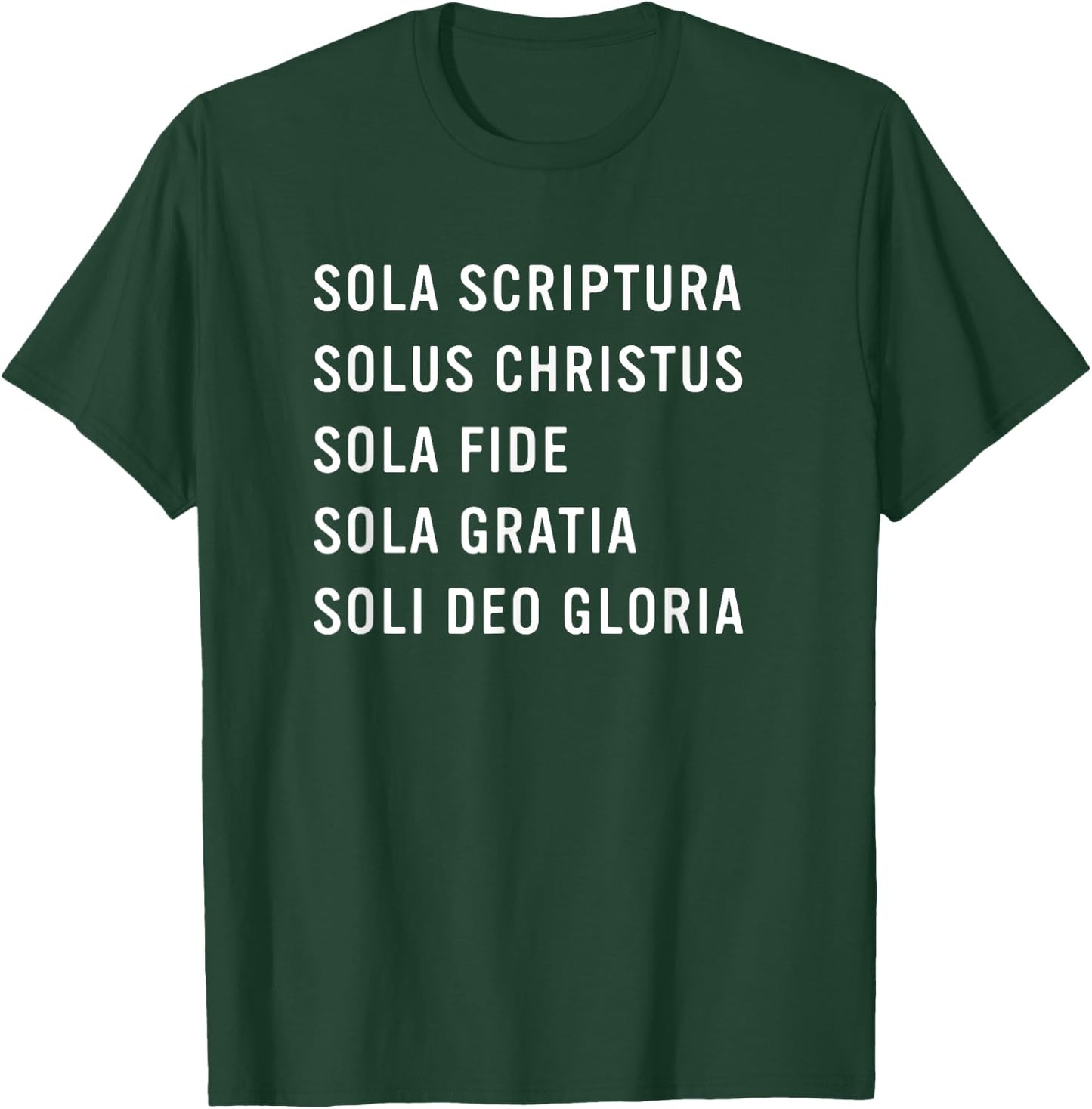 5 Solas Scriptura Christian Bible Theology T-Shirt - T-Shirt | Forest