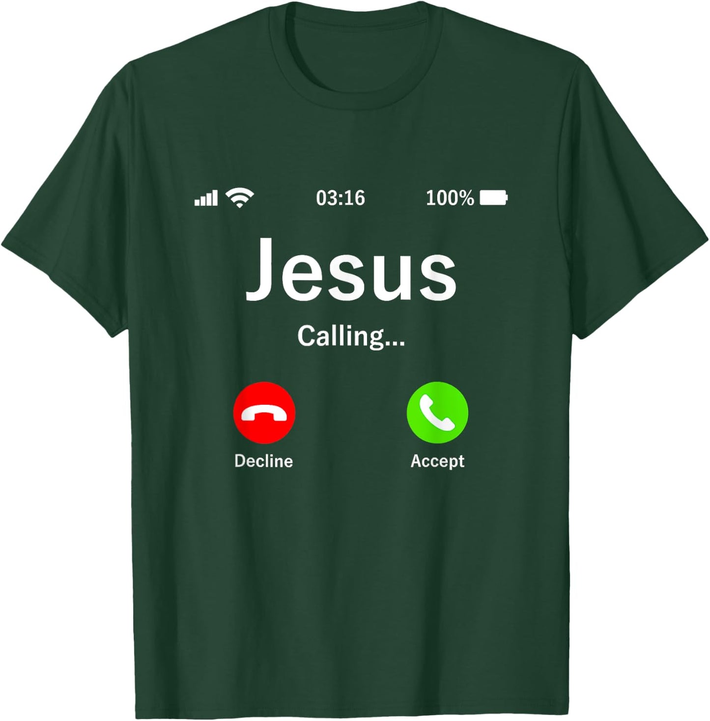 Jesus Is Calling Christian T-Shirt - T-Shirt | Forest