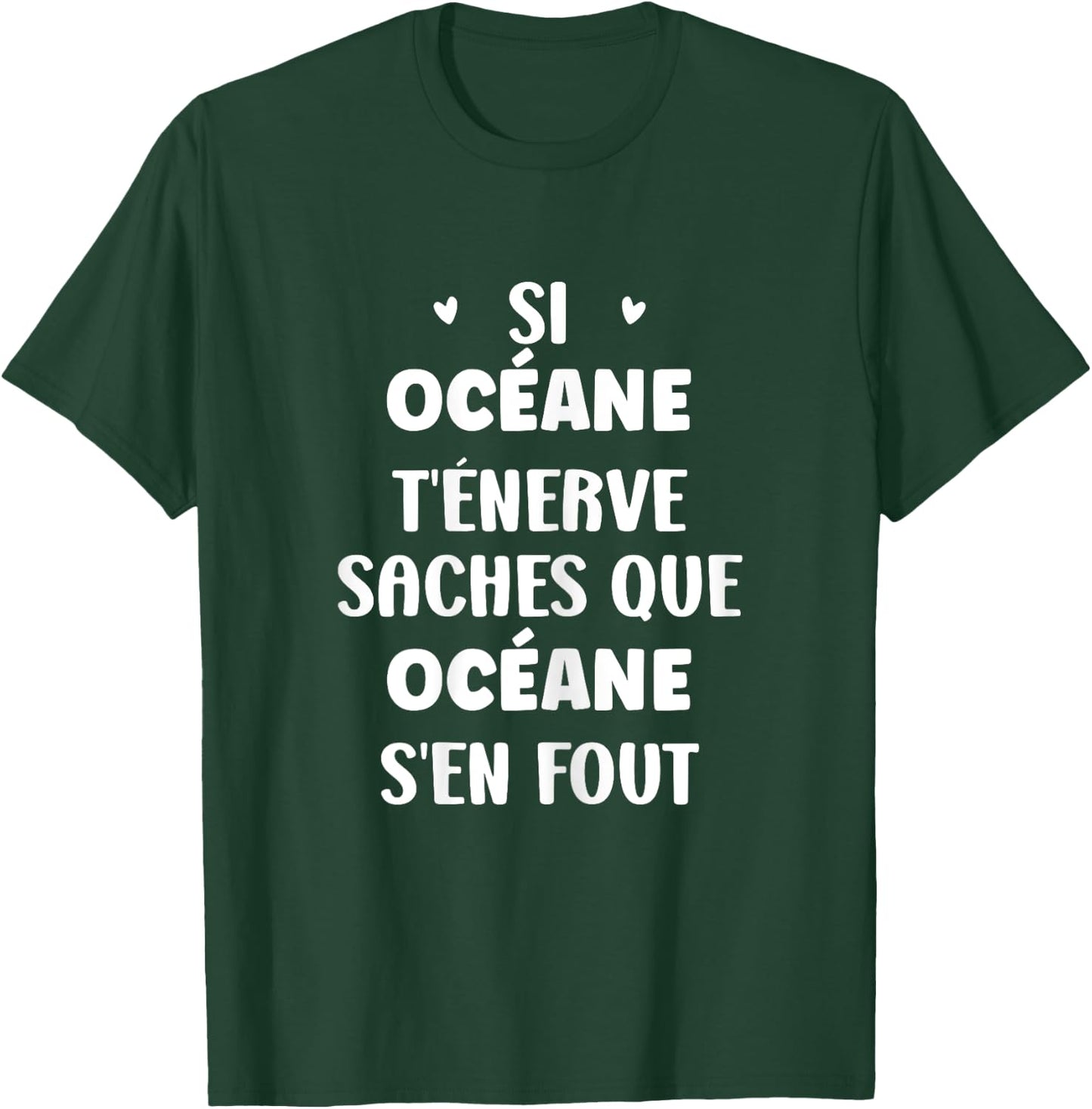 Name Océane t'énerve Humour Personalised Name Océane , Black, Female X-Small T-Shirt - T-Shirt | Forest