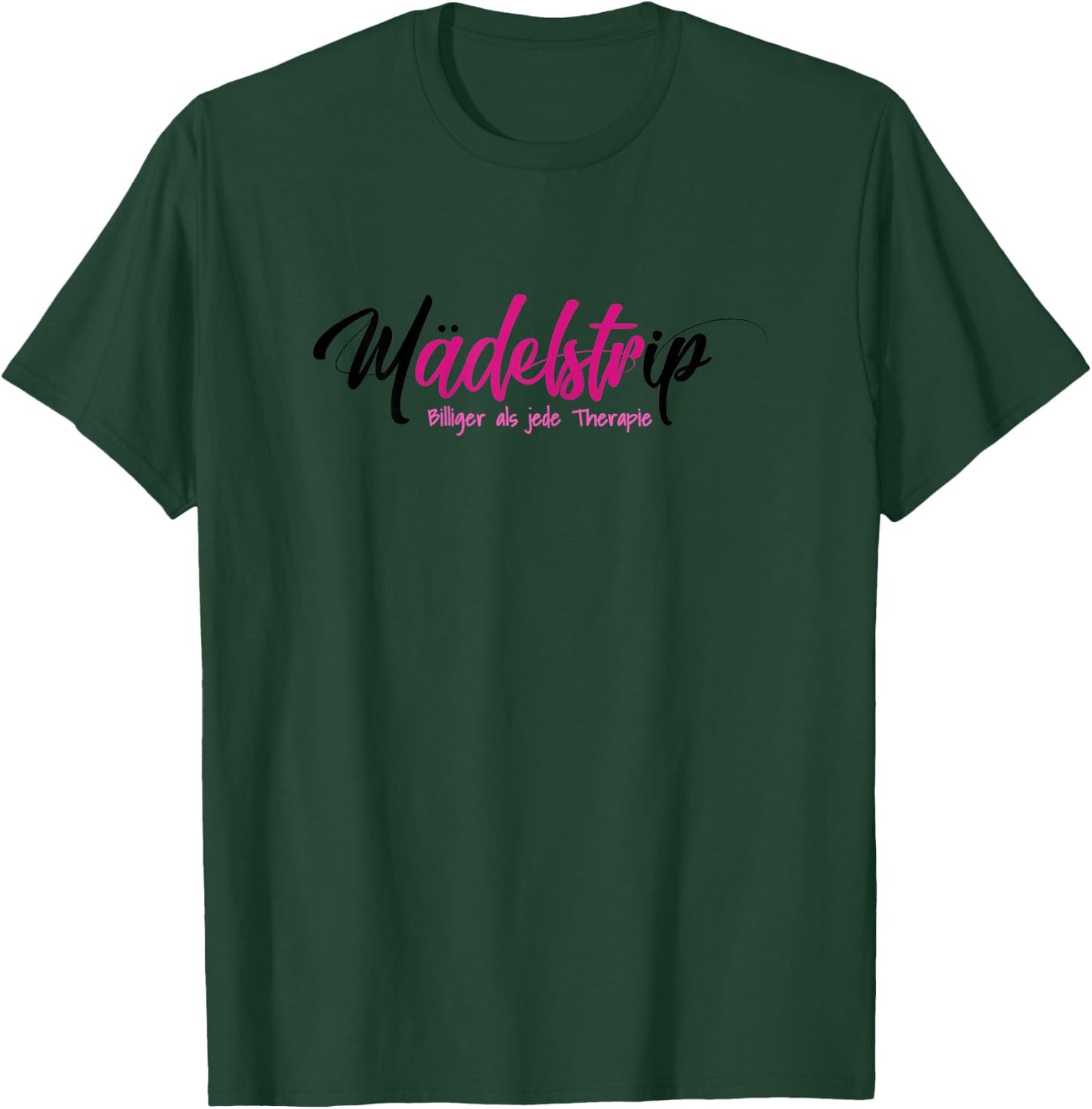 Damen Mädelstour Mädlstrip | Frauentrip Girls Trip Mädelstrip 2023 T-Shirt - T-Shirt | Forest