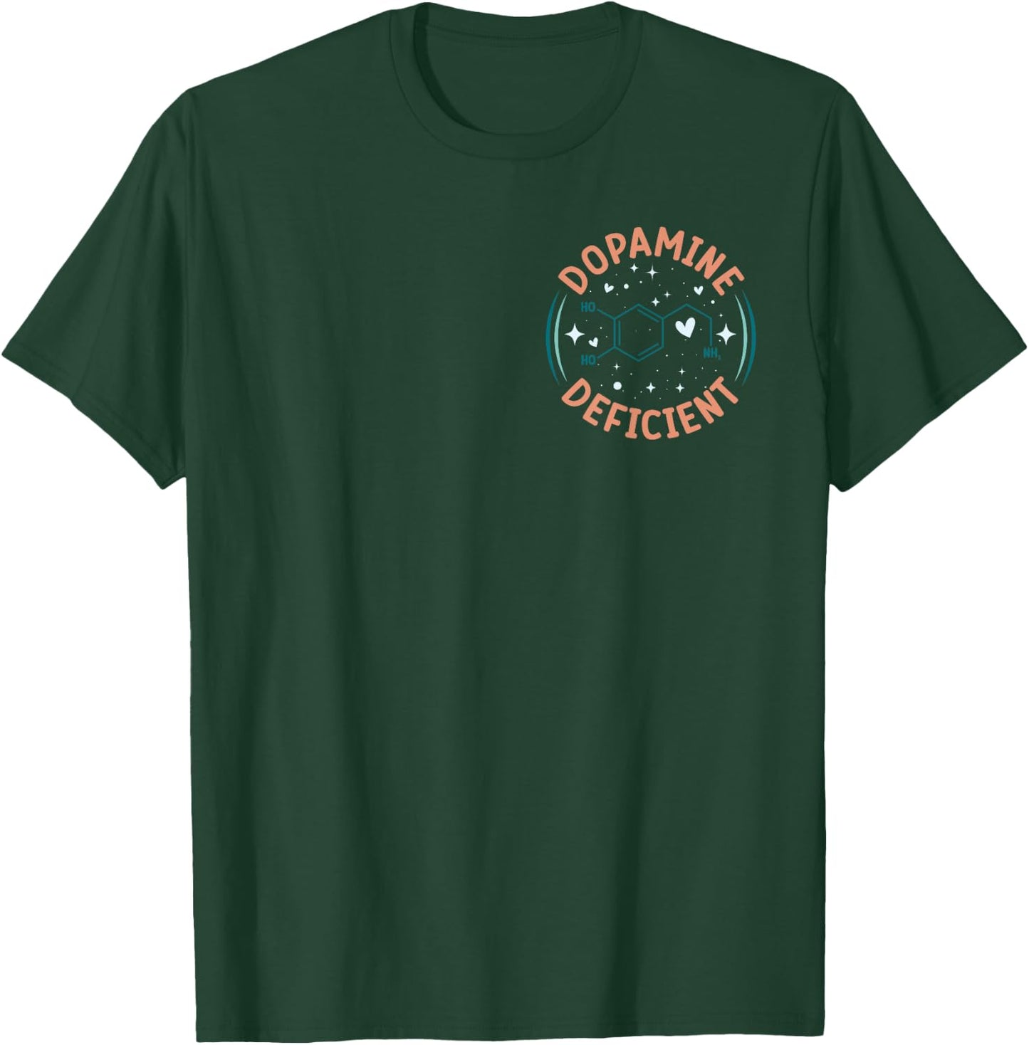 Dopamin Deficient Neurodiversity Lustige ADHS Autismus Unterstützung T-Shirt - T-Shirt | Forest